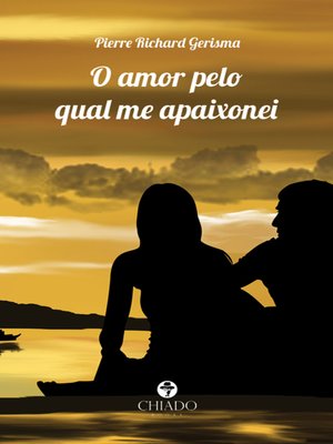 cover image of O amor pelo qual me apaixonei